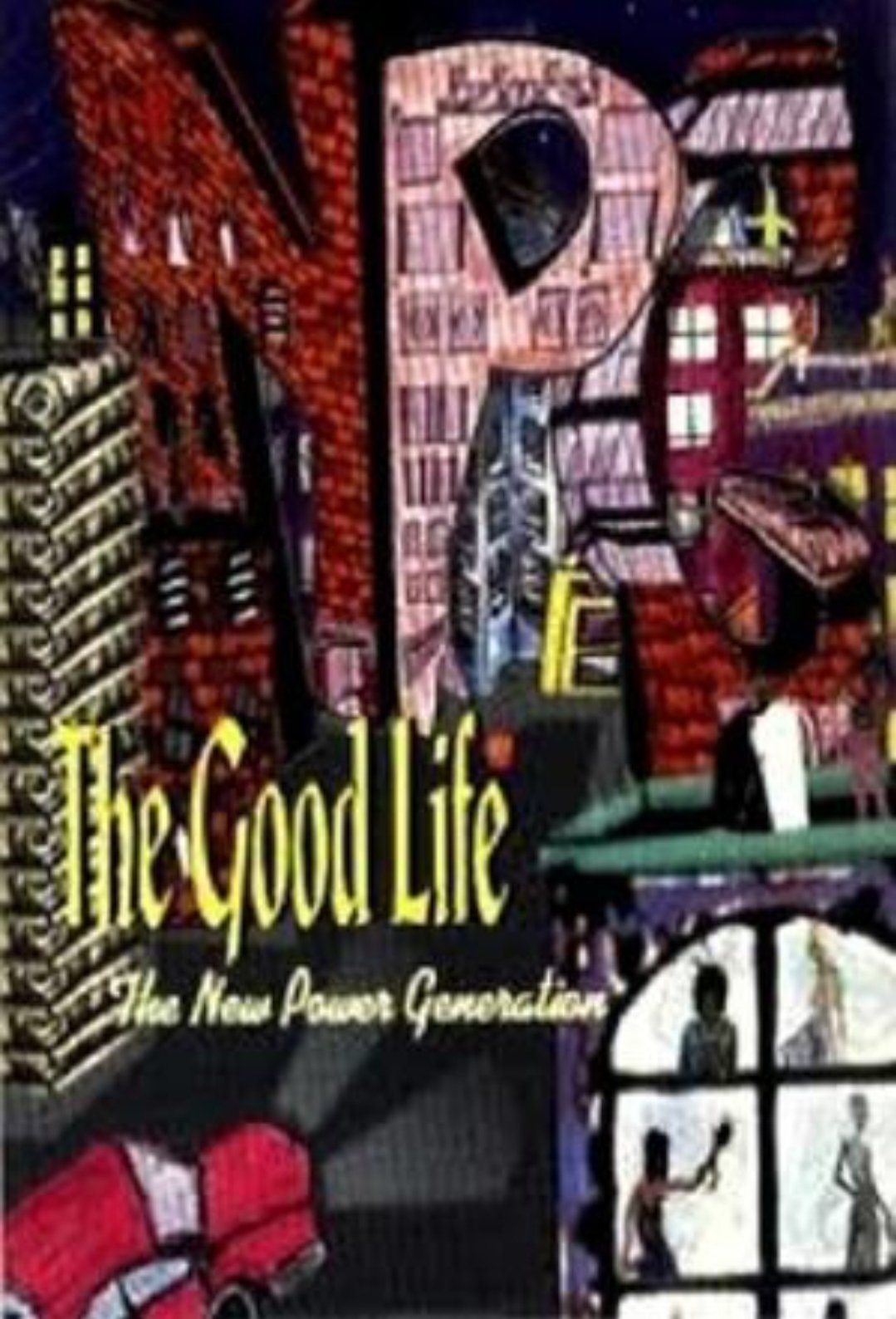 Постер The Good Life